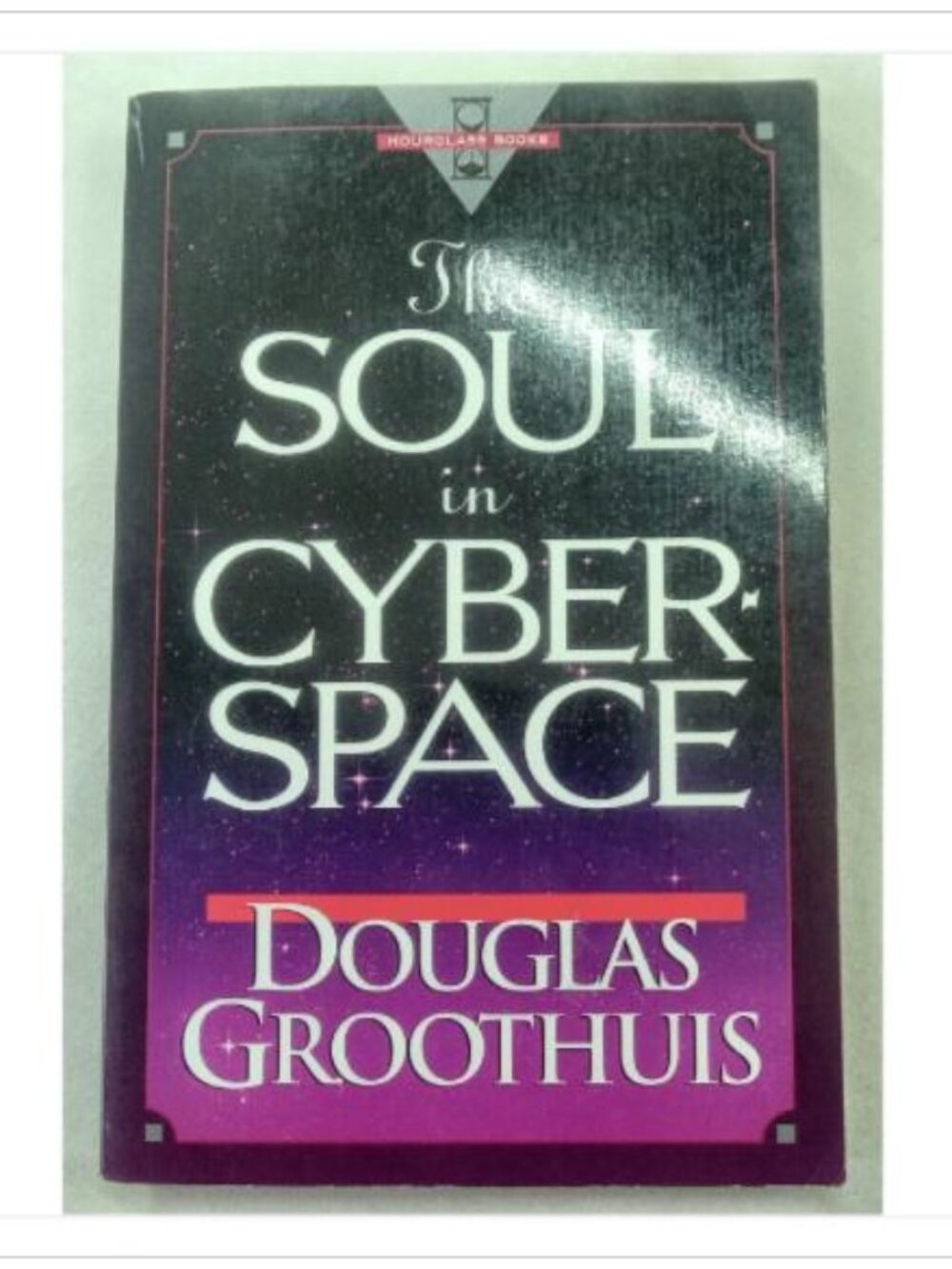 The Soul in Cyberspace Douglas Groothuis 1997 Paperback Book Vintage Novel Read